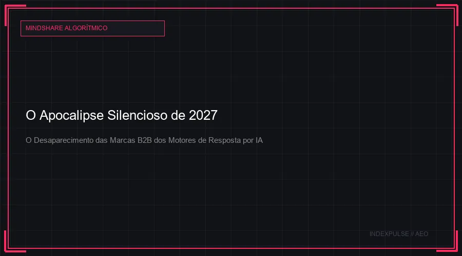 O Apocalipse Silencioso de 2027
