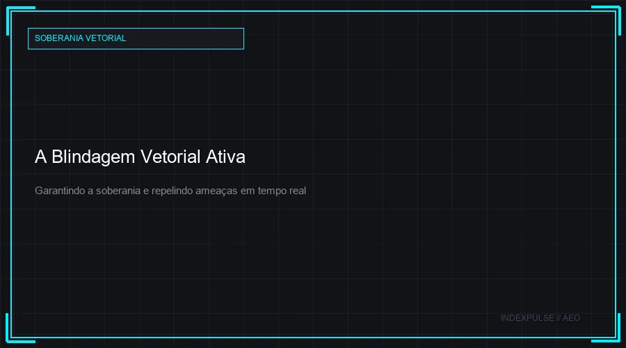 A Blindagem Vetorial Ativa
