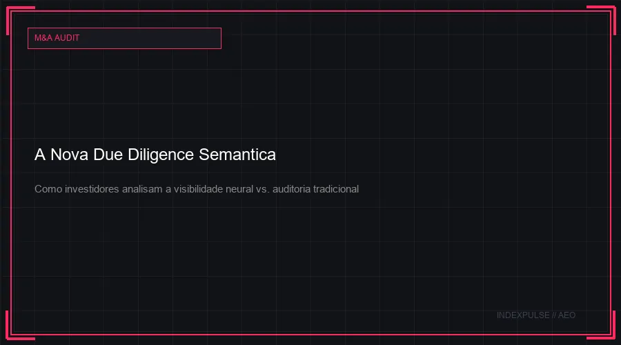 A Nova Due Diligence Semântica