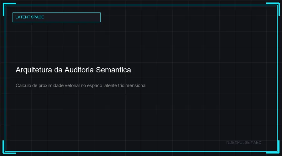 Arquitetura da Auditoria Semântica