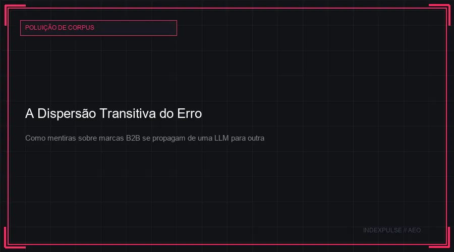 A Dispersão Transitiva do Erro
