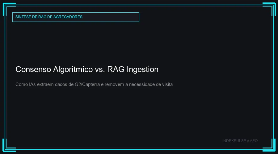 Consenso Algorítmico vs. RAG Ingestion: Como as IAs extraem dados de diretórios e eliminam a necessidade de visita
