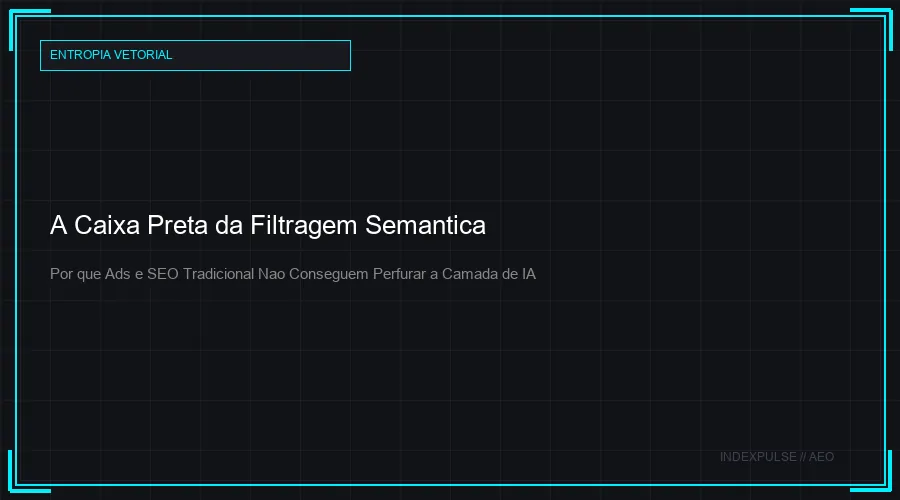 A Caixa Preta da Filtragem Semantica