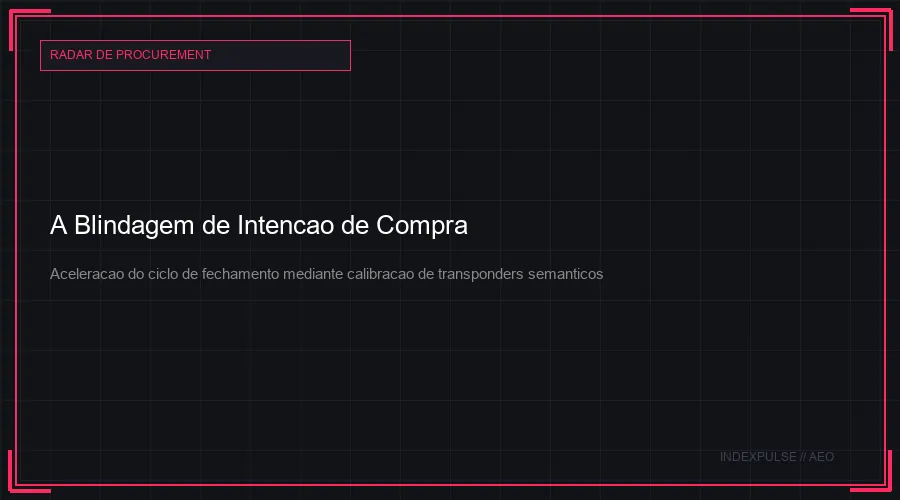 A Blindagem de Intencao de Compra