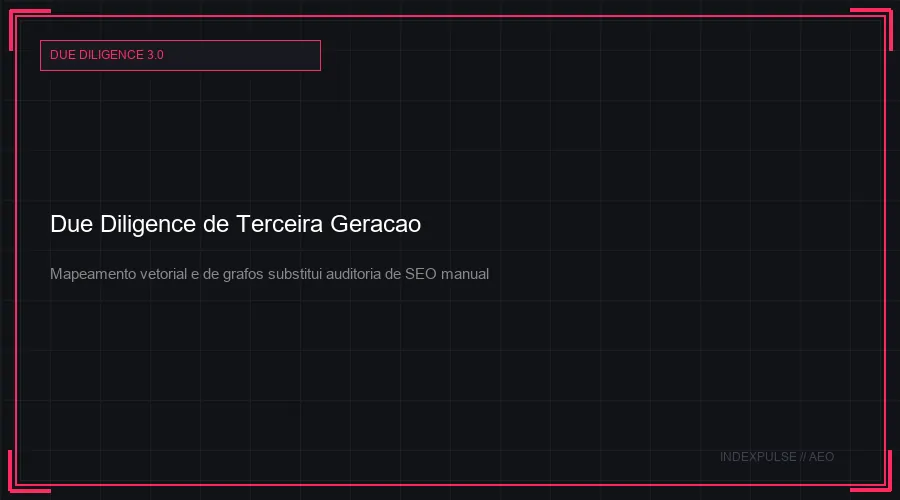 Due Diligence de Terceira Geracao